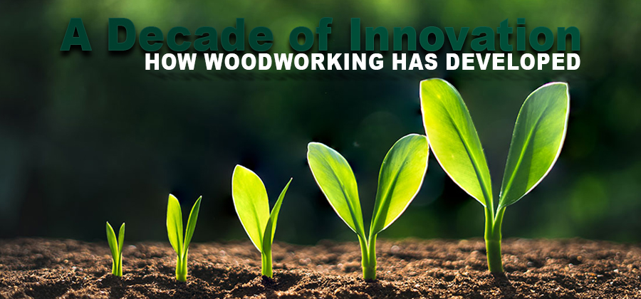 Revolutionary Advances in Woodworking Machines